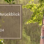 Monatsrückblick April 2024