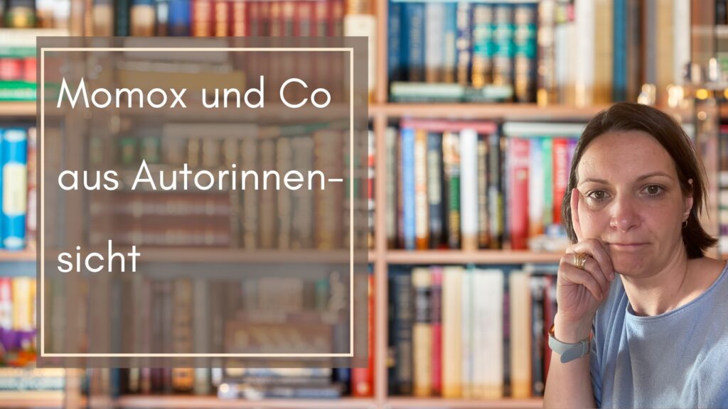 Momox und Co aus Autorinnensicht