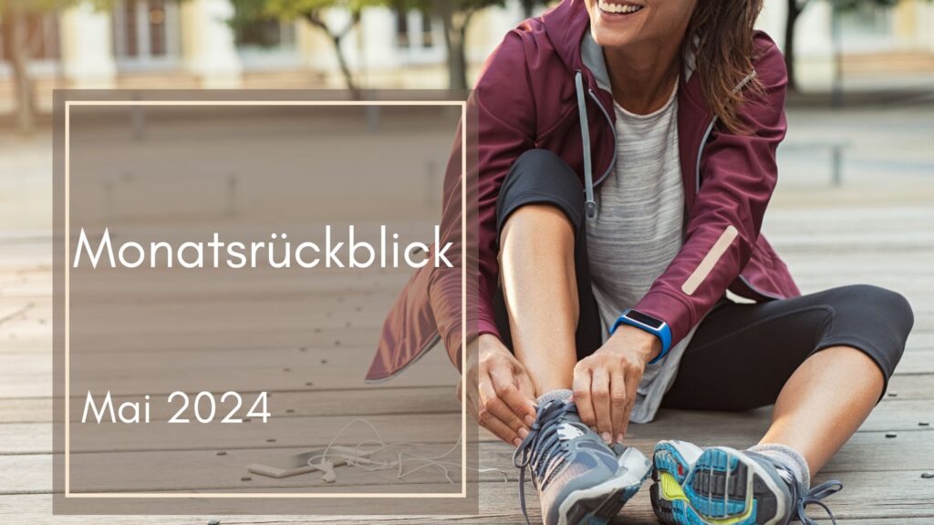 Monatsrückblick 2024