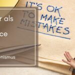 Beitragsbild Fehler und Perfektionismus