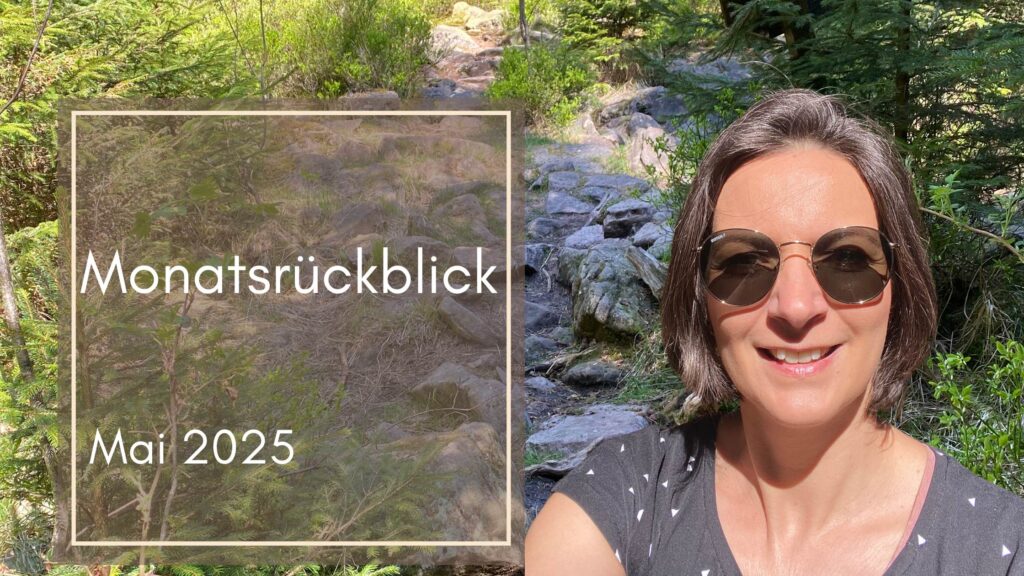 Titelbild Monatsrückblick Mai 2024