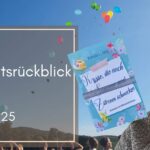 Monatsrückblick Juli 2025